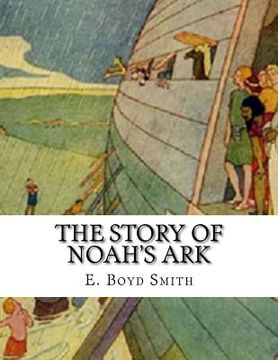 portada The Story of Noah's Ark: E. Boyd Smith (en Inglés)