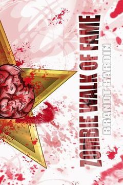 portada ZOMBIE WALK of FAME: 101 Illustrated Zombies from the Hollywood Walk of Fame (en Inglés)