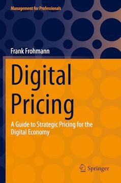 portada Digital Pricing: A Guide to Strategic Pricing for the Digital Economy (en Inglés)