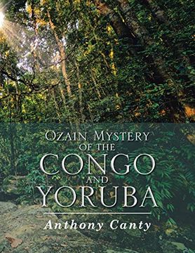 portada Ozain Mystery of the Congo and Yoruba (en Inglés)