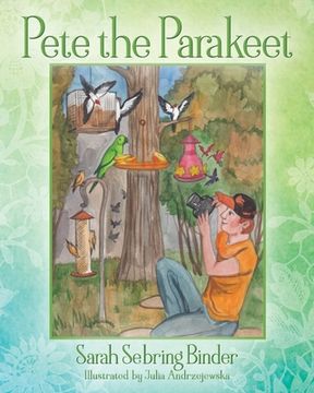 Pete the Parakeet (en Inglés)