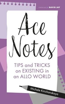 portada Ace Notes: Tips and Tricks on Existing in an Allo World (en Inglés)