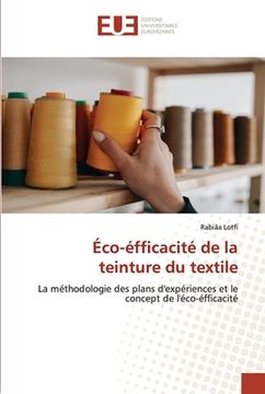 portada Éco-éfficacité de la teinture du textile (en Francés)