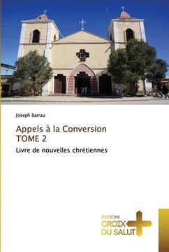 portada Appels à la Conversion TOME 2 (en Francés)