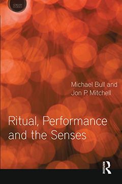 portada Ritual, Performance and the Senses (Sensory Studies)