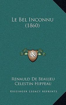 portada Le Bel Inconnu (1860) (en Francés)