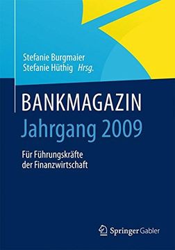 portada Bankmagazin - Jahrgang 2009: Für Führungskräfte der Finanzwirtschaft (en Alemán)