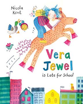 portada Vera Jewel is Late for School