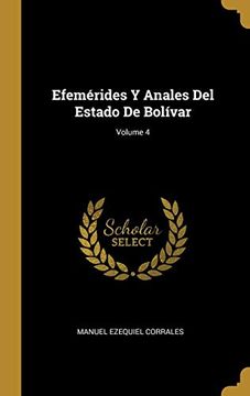 portada Efemérides y Anales del Estado de Bolívar; Volume 4