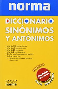 vegetariano bota Complacer Libro Diccionario Sinonimos y Antonimos. Edicion Actualizada, Varios  Autores, ISBN 9789584512024. Comprar en Buscalibre
