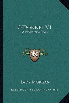 portada o'donnel v1: a national tale (in English)