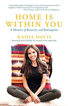 portada Home is Within You: A Memoir of Recovery and Redemption (en Inglés)