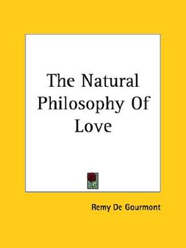 portada the natural philosophy of love (en Inglés)