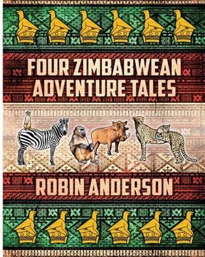 portada Four Zimbabwean Adventure Tales (en Inglés)