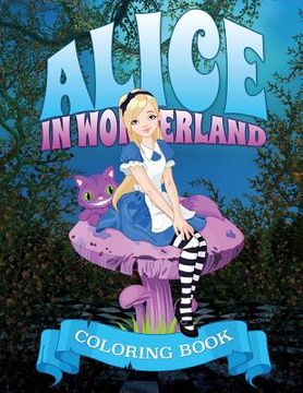 portada Alice in Wonderland Coloring Book (en Inglés)