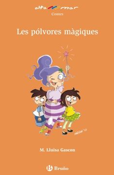 portada Les pólvores màgiques (Català - Brúixola - Altamar) (in Catalá)