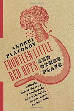 portada Fourteen Little Red Huts and Other Plays: With Notes by Robert Chandler and Natalya Duzhina (Russian Library)