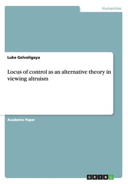 portada Locus of control as an alternative theory in viewing altruism (en Inglés)