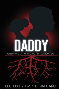 portada Daddy: Reflections of Father-Daughter Relationships (en Inglés)