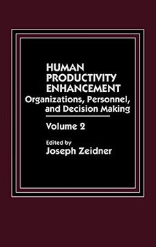 portada Human Productivity Enhancement: Organizations, Personnel, and Decision Making, Volume 2 (in English)