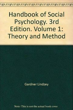portada Handbook of Social Psychology. 3rd Edition. Volume 1: Theory and Method