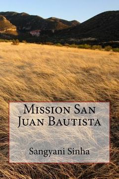 portada Mission San Juan Bautista (en Inglés)