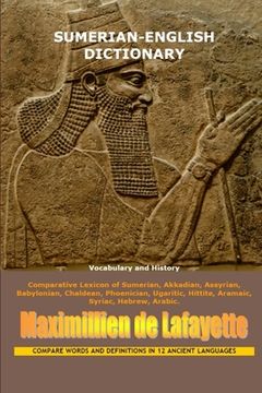 portada Sumerian-English Dictionary: Vocabulary And History (en Inglés)