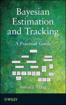 portada Bayesian Estimation and Tracking: A Practical Guide (en Inglés)