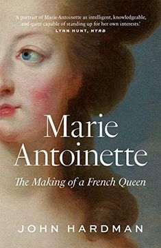 portada Marie-Antoinette: The Making of a French Queen (in English)