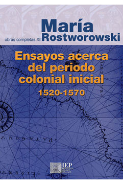 portada Ensayos Acerca del Periodo Colonial Inicial 1520-1570 (in Spanish)