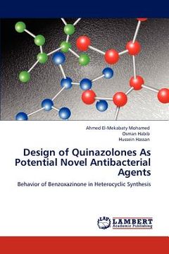 portada design of quinazolones as potential novel antibacterial agents (en Inglés)