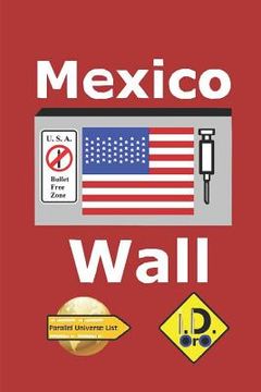 portada Mexico Wall (Deutsche Ausgabe) (en Alemán)