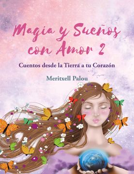 portada MAGIA Y SUE╤OS CON AMOR 2 (in Spanish)