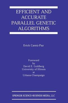 portada Efficient and Accurate Parallel Genetic Algorithms (en Inglés)