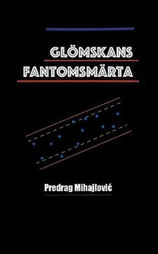 portada Glömskans Fantomsmärta (en Sueco)