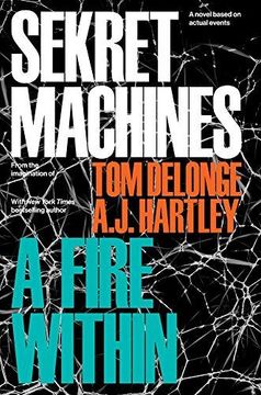 portada Sekret Machines 2. A Fire Wit: A Fire Within 