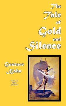 portada the tale of gold and silence (en Inglés)