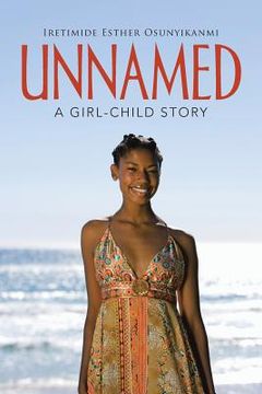 portada Unnamed: A Girl-Child Story (en Inglés)