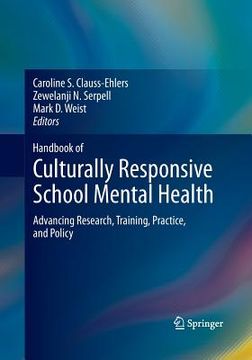 portada Handbook of Culturally Responsive School Mental Health: Advancing Research, Training, Practice, and Policy (en Inglés)