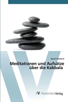 portada Meditationen und Aufsätze über die Kabbala (en Alemán)