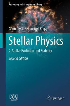 portada Stellar Physics: 2: Stellar Evolution and Stability (Astronomy and Astrophysics Library)