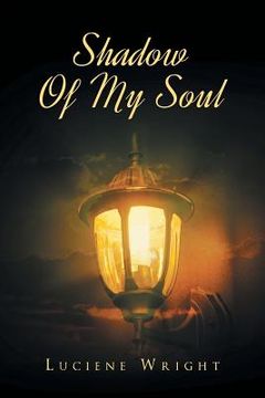 portada Shadow Of My Soul (in English)