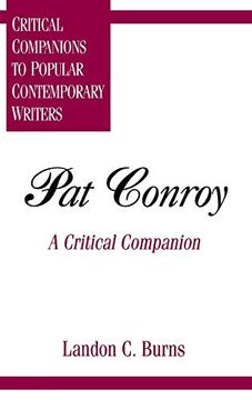 portada Pat Conroy: A Critical Companion (in English)