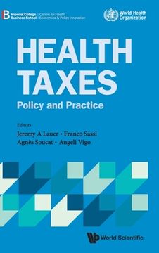 portada Health Taxes: Policy and Practice (en Inglés)
