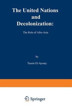 portada The United Nations and Decolonization: The Role of Afro -- Asia