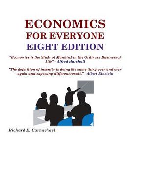 portada Economics for Everyone Eight Edition (en Inglés)