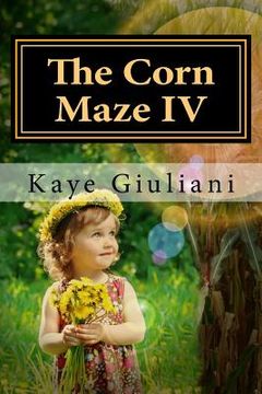 portada The Corn Maze IV (en Inglés)