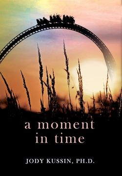 portada A Moment in Time: Finding Strength in a Pandemic (en Inglés)