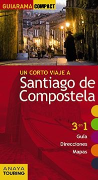 portada Santiago De Compostela (Guiarama Compact - España)
