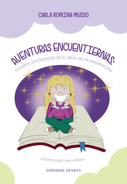 portada Aventuras encuentiernas: tesoros escondidos en el baúl de mi imaginación (in Spanish)
